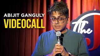 VIDEOCALL  Stand up Comedy by Abijit Ganguly [upl. by Cliffes]