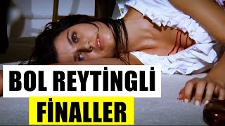 FİNALİ EN ÇOK REYTİNG ALMIŞ DİZİLER [upl. by Anerhs]