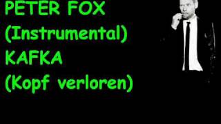 Peter Foxinstrumental  Kafka Kopf verloren [upl. by Atiekan]