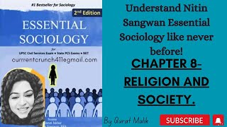 Chapter 8  Religion and Society Nitin Sangwan Essential Sociology [upl. by Elsi38]