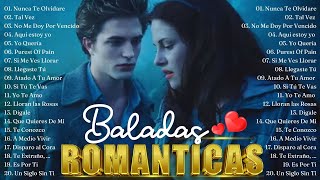 Las 100 Canciones Romanticas Inmortales  Romanticas Viejitas en Español 80s 90s  Canciones De Amor [upl. by Sisson437]