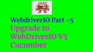 Part 5 WebDriverIO V5 with Cucumber Set Up [upl. by Launamme]