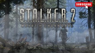 🔴LIVESTALKER 2 HEART OF CHORNOBYL IS FINALLY HERE stalker2 gaming [upl. by Munson944]