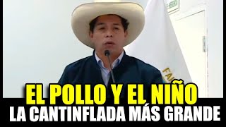 PEDRO CASTILLO ES COMPARADO CON ‘CANTINFLAS’ POR HISTORIA MAL CONTADA DEL NIÑ0 Y EL POLL0 [upl. by Namor]