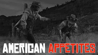 The Cannibal of The Hanging Rock American Appetites  Red Dead Redemption [upl. by Ramsey264]