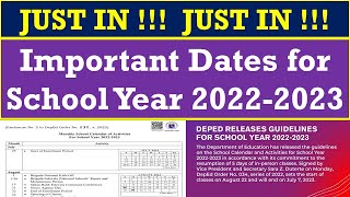 JUST IN  Important Dates for School Year 20222023 DepEd Order No 34 s 2022wildtvoreg [upl. by Nylak]