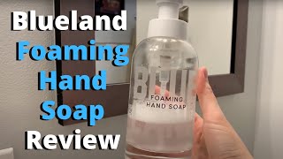 Blueland Foaming Hand Soap Review Unbiased [upl. by Einnad115]