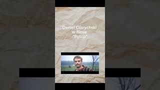 Daniel Olbrychski I trylogia sienkiewicz shorts [upl. by Iraam614]