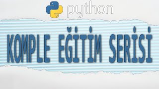 Python Dersleri 1  Python Komple Eğitim Serisi 20192023 [upl. by Ratha]