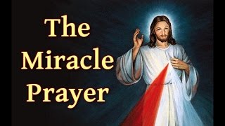 The Miracle Prayer [upl. by Darnok]