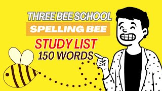 Master the 2024 Three Bee School Spelling Bee List  150 Words Challenge Interactive Quiz [upl. by Ellenij]