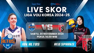 🔴 IBK ALTOS VS RED SPARKS  LIVE SKOR Liga Voli Korea 202425 Misi Balas Dendam Megawati Cs voli [upl. by Ettenirt532]