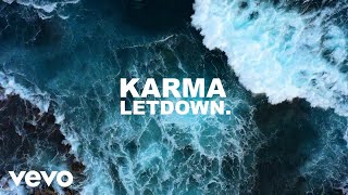 Letdown  Karma Lyric Video [upl. by Hwang]