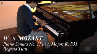 Mozart  Piano Sonata No 11  Rogerio Tutti [upl. by Omik]