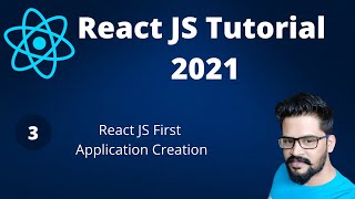 03 First Application Creation  React JS Tutorial 2021  NAVEEN SAGGAM [upl. by Gracye260]