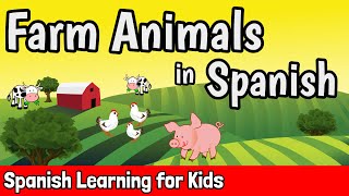 Farm Animals in Spanish [upl. by Koppel2]