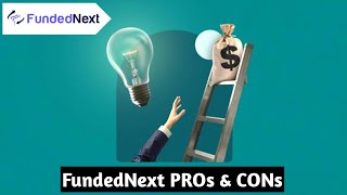 FundedNext Prop firm pros amp cons  Funded Next trust pilot comments review [upl. by Elyrehc]