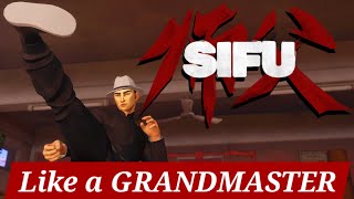 Play SIFU like a Grandmaster 1 Buffered Attacks amp LowProfiling [upl. by Iren197]