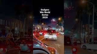 Dodgers Win the World Series 2020 Whittier celebration 🎆 [upl. by Ahsinelg]