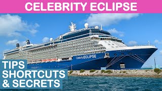 Celebrity Eclipse Tips Shortcuts and Secrets [upl. by Hcab]