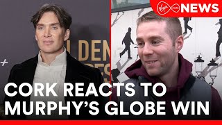 Cork reacts to Cillian Murphys Golden Globe win after a successful night for the Irish in Hollywood [upl. by Bernstein]