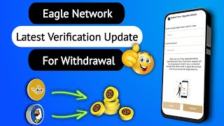 Eagle Network Latest Account Verification Update for Withdrawals  Bulk Miners Verification Process [upl. by Allets]