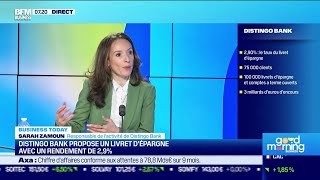 Sarah Zamoun Distingo Bank Distingo Bank propose un livret dépargne avec un rendement de 29 [upl. by Zahavi]