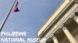 Philippine National Museum  How to Get There and What to See [upl. by Rogerg]