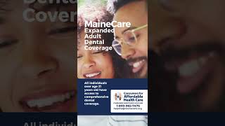 MaineCare Expanded Adult Dental Coverage healthcare maine adultdental [upl. by Ikkim582]