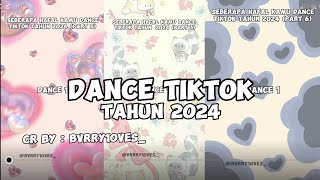 Dance Tiktok Tahun 2024  CrBybvrry10ves [upl. by Ahsya]