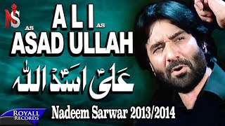 Nadeem Sarwar  Ali Asadullah  20132014  علی اسداللا [upl. by Anaeirb]