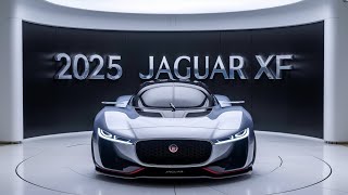 2025 Jaguar XF The Ultimate Luxury Sedan Revealed [upl. by Mendez]