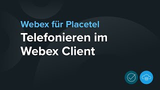 Telefonieren mit dem Webex Client [upl. by Libb]