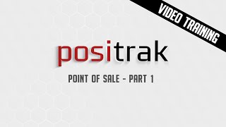 Positrak Video Training  Point of Sale Basics Part 1 [upl. by Nahtahoj]