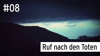 Episode 8 Ruf nach den Toten [upl. by Honig]