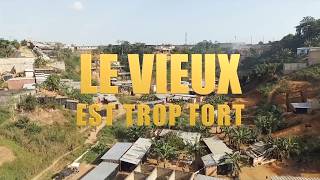 LES PRO DU ZOUGLOU  LE VIEUX EST TROP FORT vidéo officielle [upl. by Iredale501]