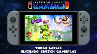 YookaLaylee  Nintendo Switch Gameplay [upl. by Annunciata]