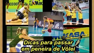 VOLEIBOL DICAS PARA PASSAR EM PENEIRAS DE VÔLEI [upl. by Acyre]