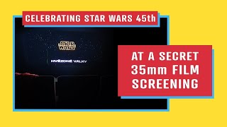 A secret 35mm screening of Star Wars for its 45th anniversary reupload [upl. by Johann]