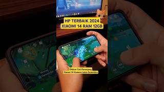 HP FLAGSHIP TERBAIK XIAOMI 14 HP GAMING amp KAMERA LEICA TERBAIK Review [upl. by Evannia]