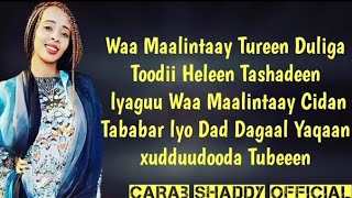 Ikraan Caraale Waa Maalinti HD Lyrics [upl. by Hattie]