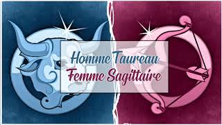 Homme Taureau ♉ Femme Sagittaire ♐  Compatibilité Amoureuse [upl. by Munroe]