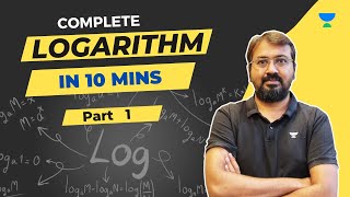 Complete Logarithm in 10 Mins  Ronak Shah  Unacademy CAT [upl. by Holub405]