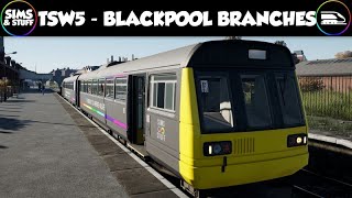 Train Sim World 5  Blackpool Branches  Full Line Run  Drive Along [upl. by Oirelav]