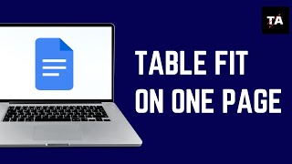 How to Make a Table Fit On One Page in Google Docs  Easy Guide [upl. by Asiram180]