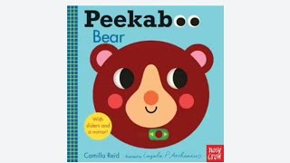 Peekaboo Bear  Camilla Reid  Ingela P Arrhenius  Nosy Crow  Read Aloud  Storytime  AU Teacher [upl. by Lexerd]