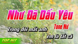 Như Đã Dấu Yêu Karaoke Tone Nữ  Nhạc Sống Mới Dễ Hát TOP HIT KARAOKE [upl. by Zetniuq]