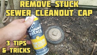 How to Remove Sewer Cleanout Cap  Stuck Rusted Frozen [upl. by Ylelhsa]