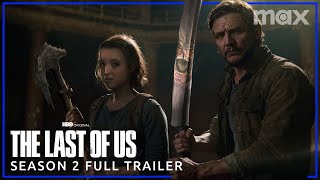 The Last of Us Season 2  Full Trailer  Max [upl. by Adnolohs]