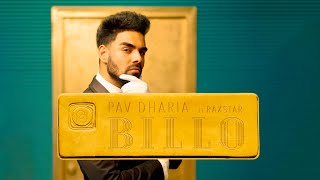 Pav Dharia  BILLO ft Raxstar amp Manav Sangha Official Lyric Video [upl. by Tanaka]